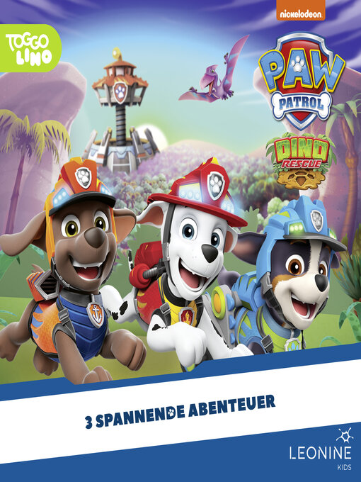 Title details for Ein Dino in der Abenteuerbucht by PAW Patrol - Wait list